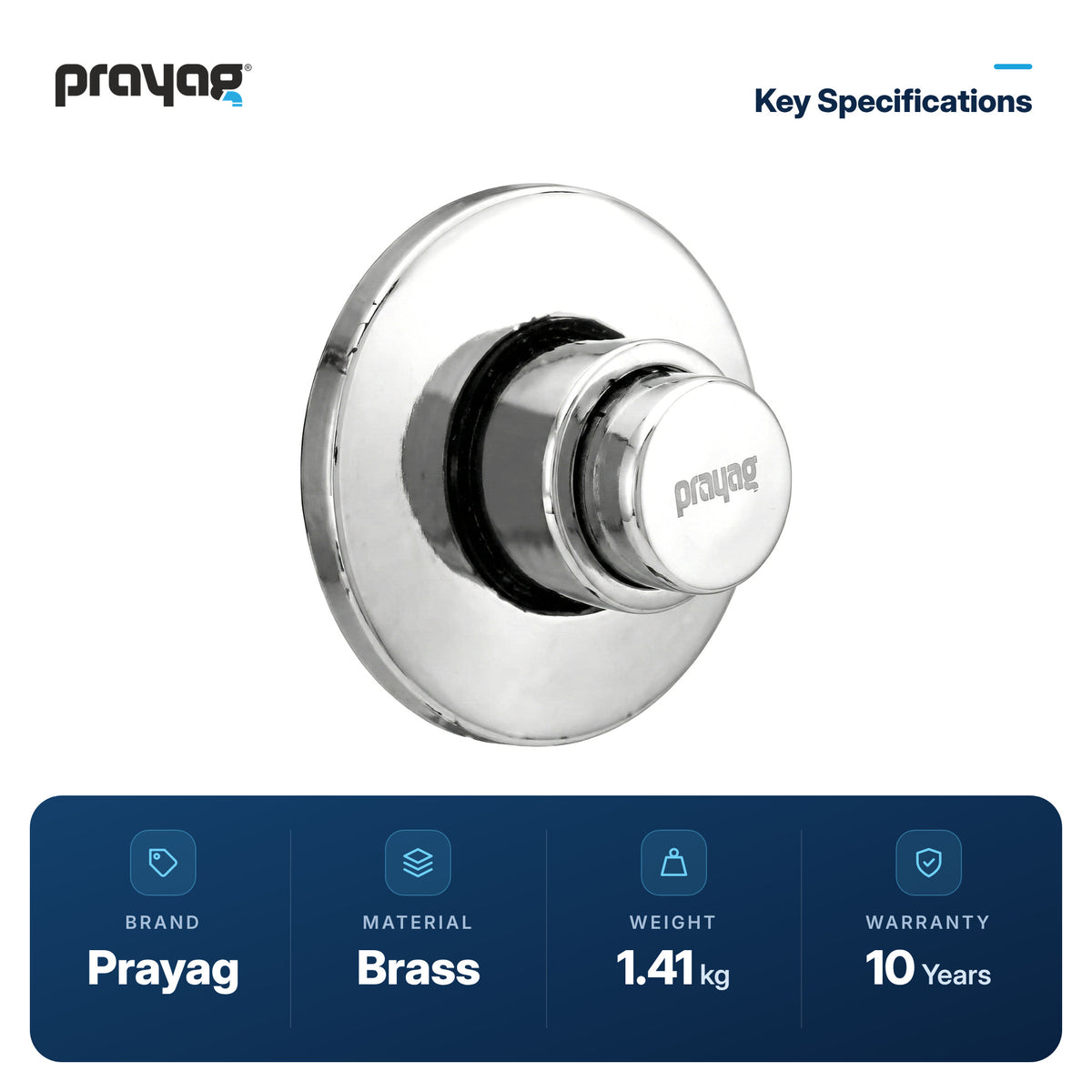 Concealed Flush Valve 40mm - Prayag key specifications: Brass, 1.41 kg, 10-year warranty