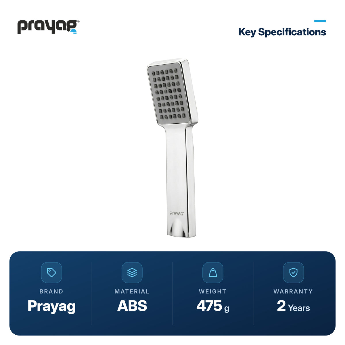 ABS Hand Shower with 1.5 Mtr. SS Tube & ABS Hook - Prayag key specifications: ABS, 475 g, 2-year warranty