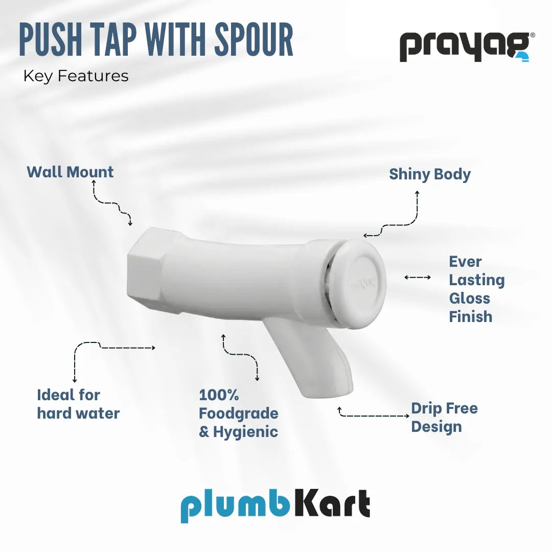 Push Tap With Spour 15mm - By Prayag