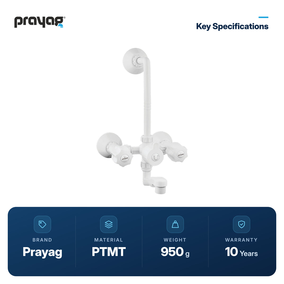 Wall Mixer with L Bend Pipe (Foam Flow) (Hot & Cold) - Prayag key specifications: PTMT, 950 g, 10-year warranty