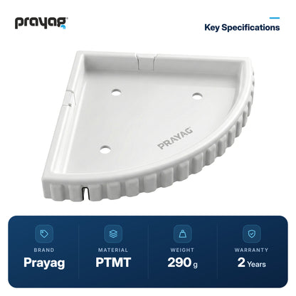 Corner Shelf 200mm (8 inch) - Prayag key specifications: PTMT, 290 g, 2-year warranty