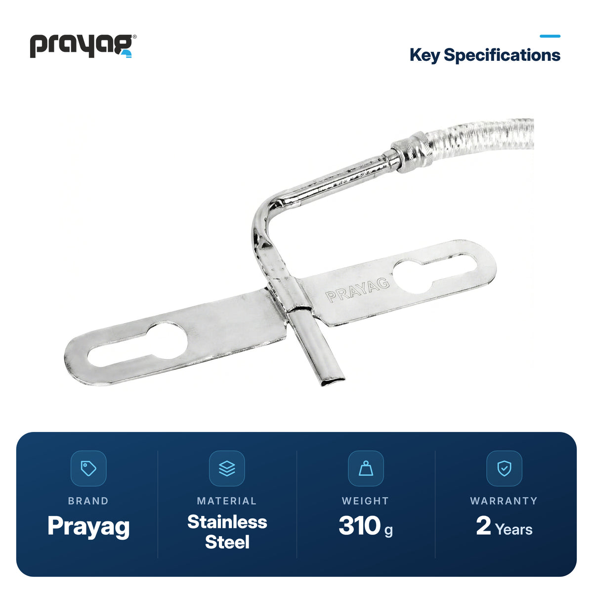 SS Jet Spray (L-Bend) with 1 Mtr. Tube - Prayag key specifications: Stainless Steel, 310 g, 2-year warranty